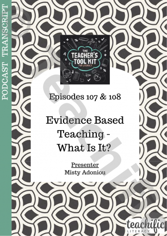 Preview image for Podcast Transcript Ep 107 and 108: Evidence Based Teaching - What Is It? with Misty Adoniou