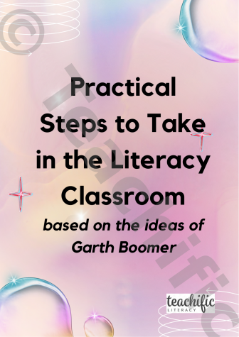 Preview image for Practical Steps to Take in the Literacy Classroom, based on the ideas of Garth Boomer